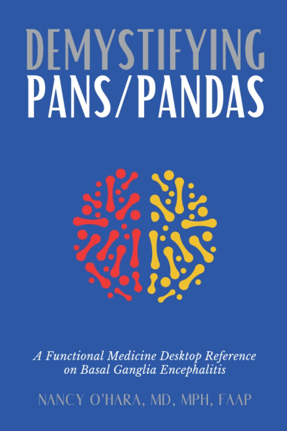 Cover of Demystifying PANS/PANDAS