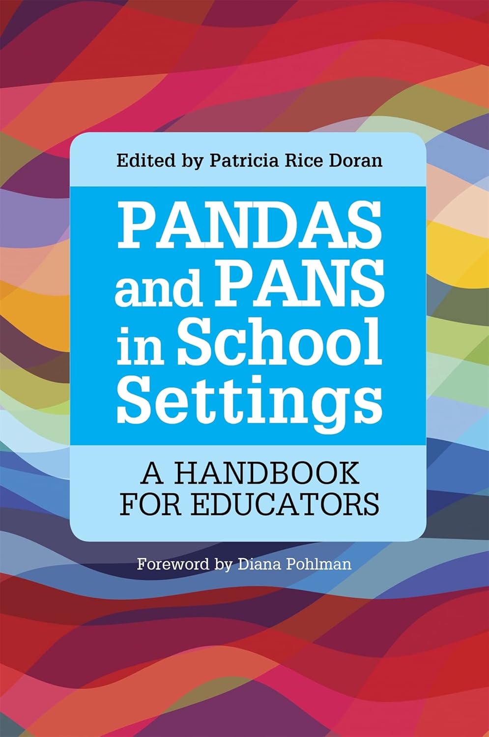 Cover of PANDAS and PANS in School Settings
